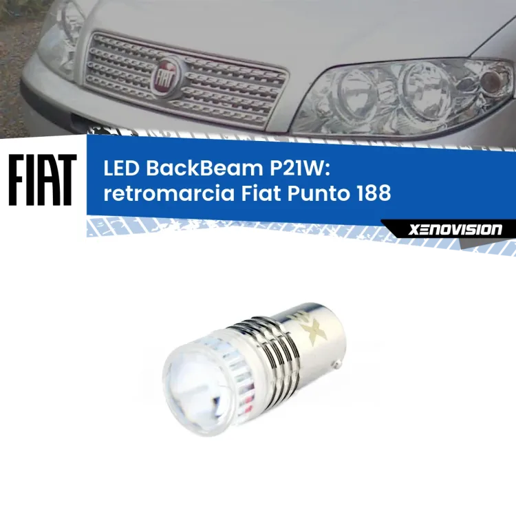 <strong>Retromarcia LED per Fiat Punto</strong> 188 1999 - 2010. Lampada <strong>P21W</strong> canbus. Illumina a giorno con questo straordinario cannone LED a luminosità estrema.