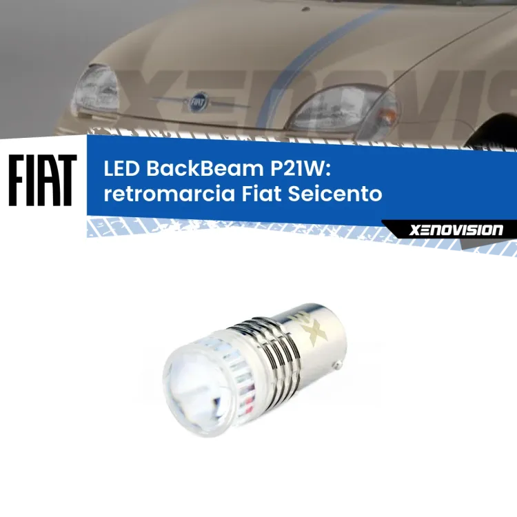 <strong>Retromarcia LED per Fiat Seicento</strong>  1998 - 2010. Lampada <strong>P21W</strong> canbus. Illumina a giorno con questo straordinario cannone LED a luminosità estrema.