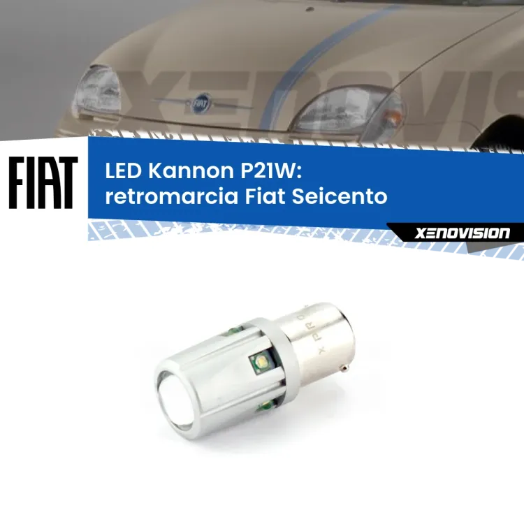 <strong>LED per Retromarcia Fiat Seicento  1998 - 2010.</strong>Lampadina P21W con una poderosa illuminazione frontale rafforzata da 5 potenti chip laterali.