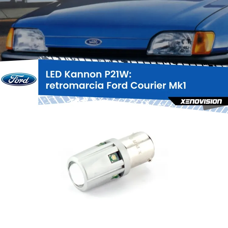 <strong>LED per Retromarcia Ford Courier Mk1 1991 - 1995.</strong>Lampadina P21W con una poderosa illuminazione frontale rafforzata da 5 potenti chip laterali.