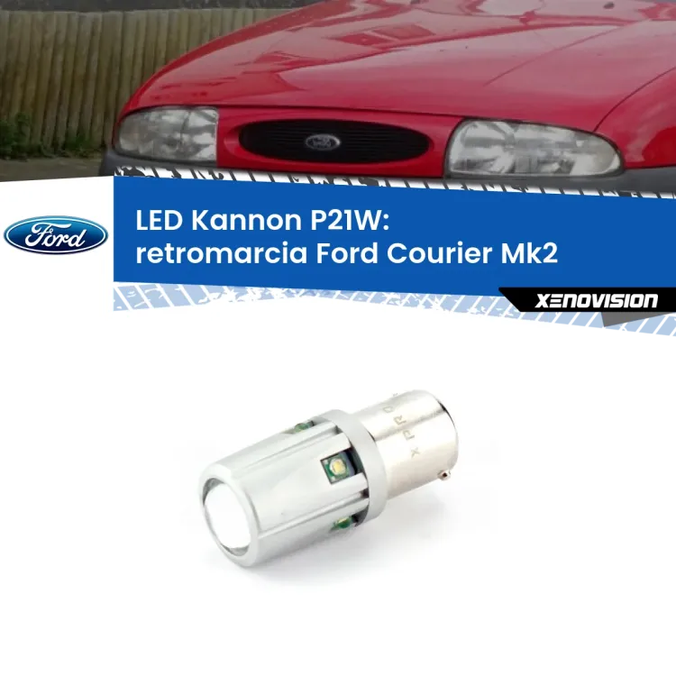 <strong>LED per Retromarcia Ford Courier Mk2 1996 - 2003.</strong>Lampadina P21W con una poderosa illuminazione frontale rafforzata da 5 potenti chip laterali.