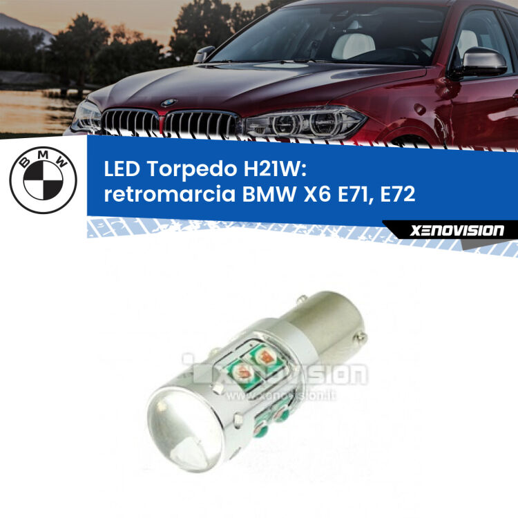 <strong>Retromarcia LED 6000k per BMW X6</strong> E71, E72 2008 - 2014. Lampada <strong>H21W</strong> canbus modello Torpedo.