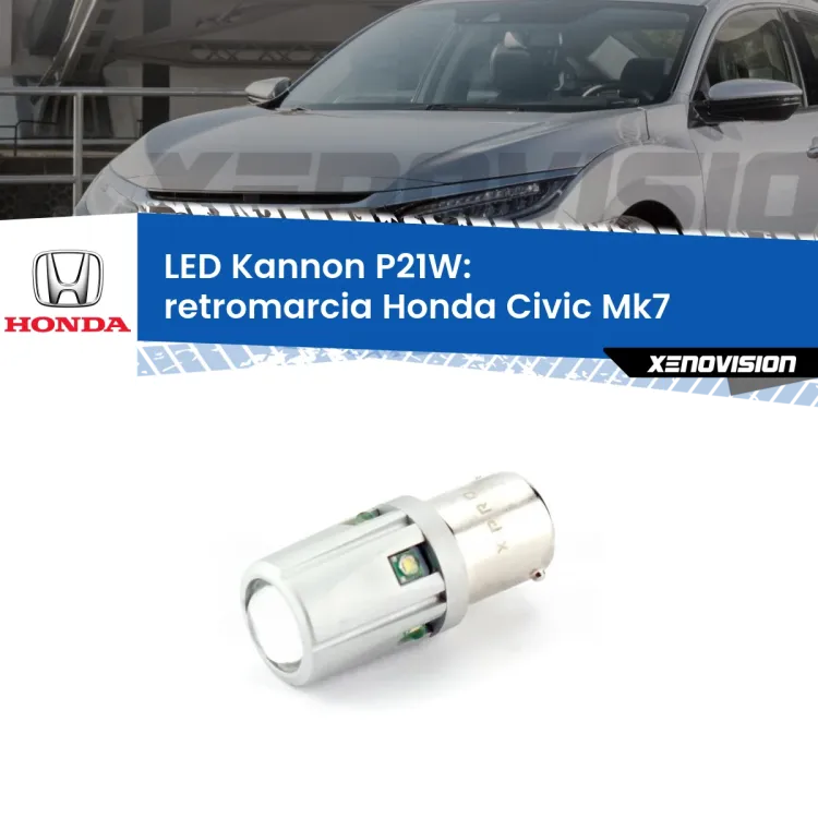 <strong>LED per Retromarcia Honda Civic Mk7 2001 - 2003.</strong>Lampadina P21W con una poderosa illuminazione frontale rafforzata da 5 potenti chip laterali.