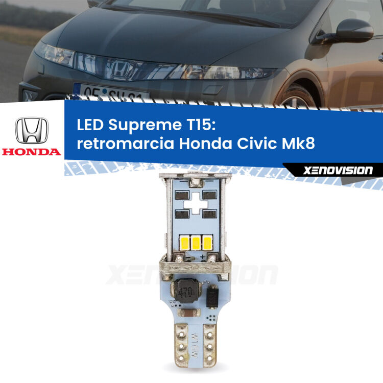 <strong>LED retromarcia per Honda Civic</strong> Mk8 2005 - 2010. 15 Chip CREE 3535, sviluppa un'incredibile potenza. Qualità Massima. Oltre 6W reali di pura potenza.