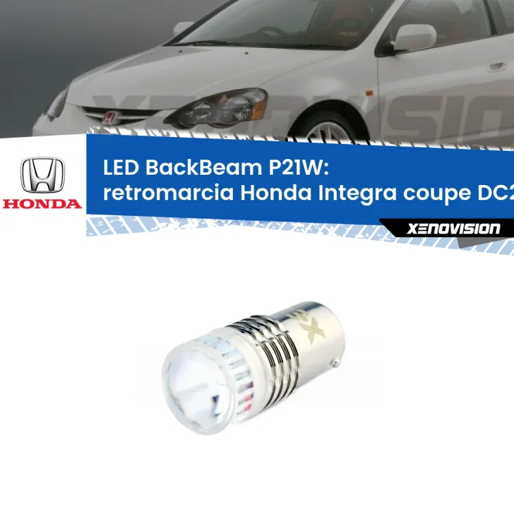 <strong>Retromarcia LED per Honda Integra coupe</strong> DC2, DC4 1997 - 2001. Lampada <strong>P21W</strong> canbus. Illumina a giorno con questo straordinario cannone LED a luminosità estrema.