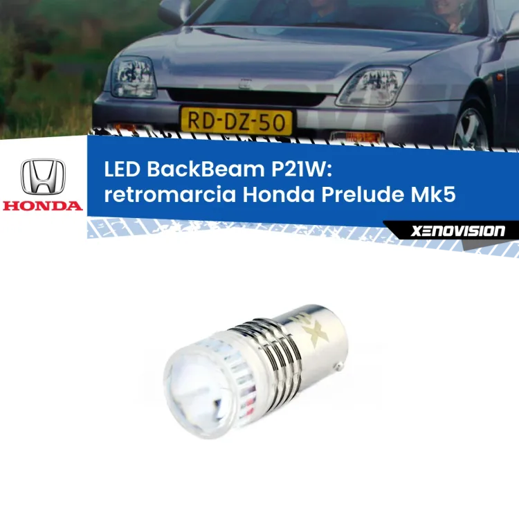 <strong>Retromarcia LED per Honda Prelude</strong> Mk5 1996 - 2000. Lampada <strong>P21W</strong> canbus. Illumina a giorno con questo straordinario cannone LED a luminosità estrema.