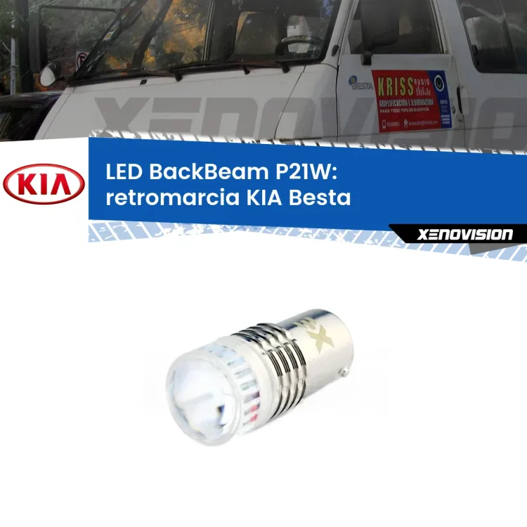 <strong>Retromarcia LED per KIA Besta</strong>  1996 - 2003. Lampada <strong>P21W</strong> canbus. Illumina a giorno con questo straordinario cannone LED a luminosità estrema.