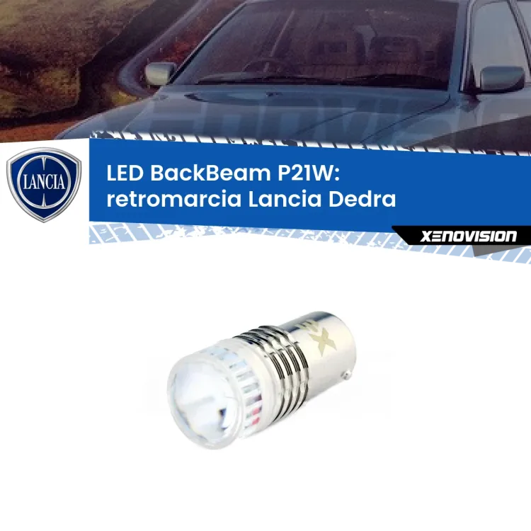 <strong>Retromarcia LED per Lancia Dedra</strong>  1989 - 1999. Lampada <strong>P21W</strong> canbus. Illumina a giorno con questo straordinario cannone LED a luminosità estrema.