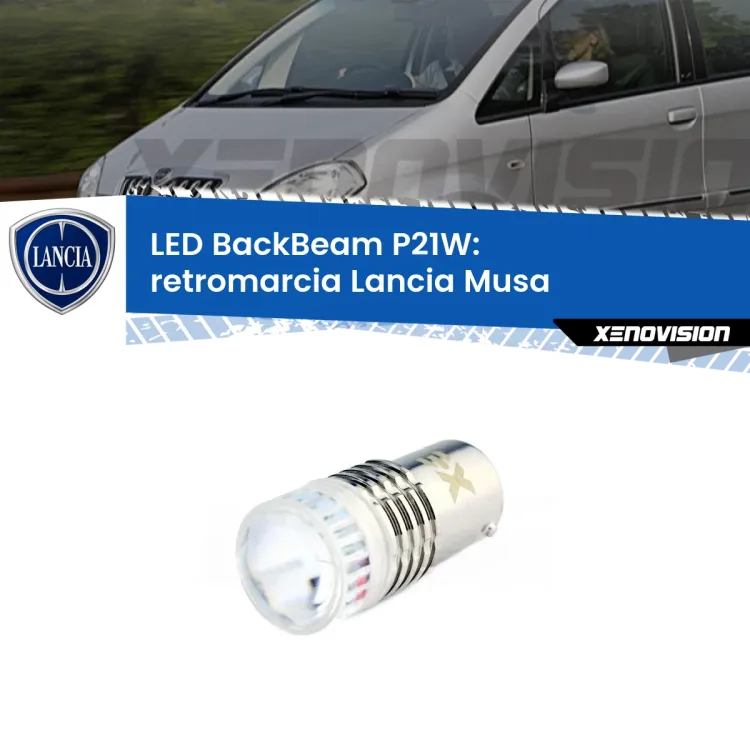 <strong>Retromarcia LED per Lancia Musa</strong>  2004 - 2012. Lampada <strong>P21W</strong> canbus. Illumina a giorno con questo straordinario cannone LED a luminosità estrema.