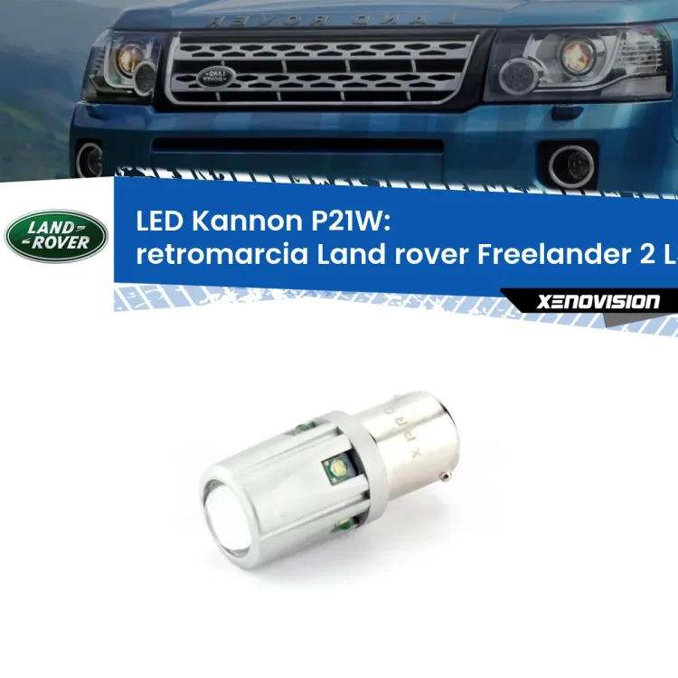 <strong>LED per Retromarcia Land rover Freelander 2 L359 2006 - 2012.</strong>Lampadina P21W con una poderosa illuminazione frontale rafforzata da 5 potenti chip laterali.