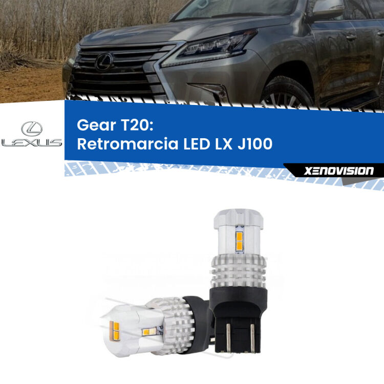 <strong>LED T20 </strong><strong>retromarcia</strong> <strong>Lexus</strong> <strong>LX </strong>(J100) 1998 - 2008. Coppia LED effetto Stealth, ottima resa in ogni direzione, Qualità Massima.