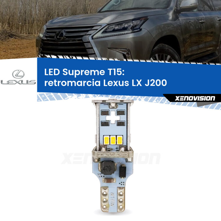 <strong>LED retromarcia per Lexus LX</strong> J200 2007 in poi. 15 Chip CREE 3535, sviluppa un'incredibile potenza. Qualità Massima. Oltre 6W reali di pura potenza.