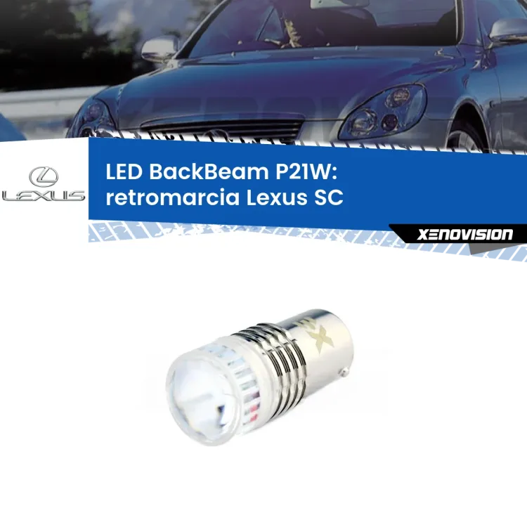 <strong>Retromarcia LED per Lexus SC</strong>  2001 - 2010. Lampada <strong>P21W</strong> canbus. Illumina a giorno con questo straordinario cannone LED a luminosità estrema.