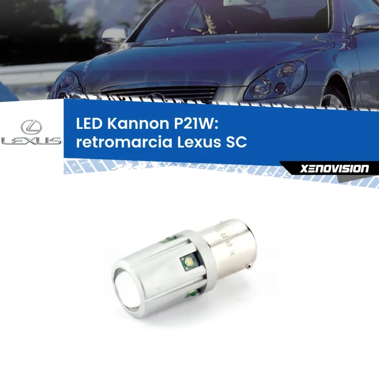 <strong>LED per Retromarcia Lexus SC  2001 - 2010.</strong>Lampadina P21W con una poderosa illuminazione frontale rafforzata da 5 potenti chip laterali.