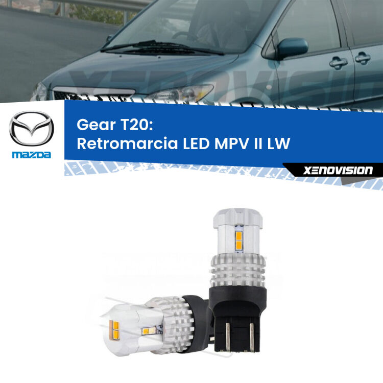 <strong>LED T20 </strong><strong>retromarcia</strong> <strong>Mazda</strong> <strong>MPV II </strong>(LW) 1999 - 2002. Coppia LED effetto Stealth, ottima resa in ogni direzione, Qualità Massima.