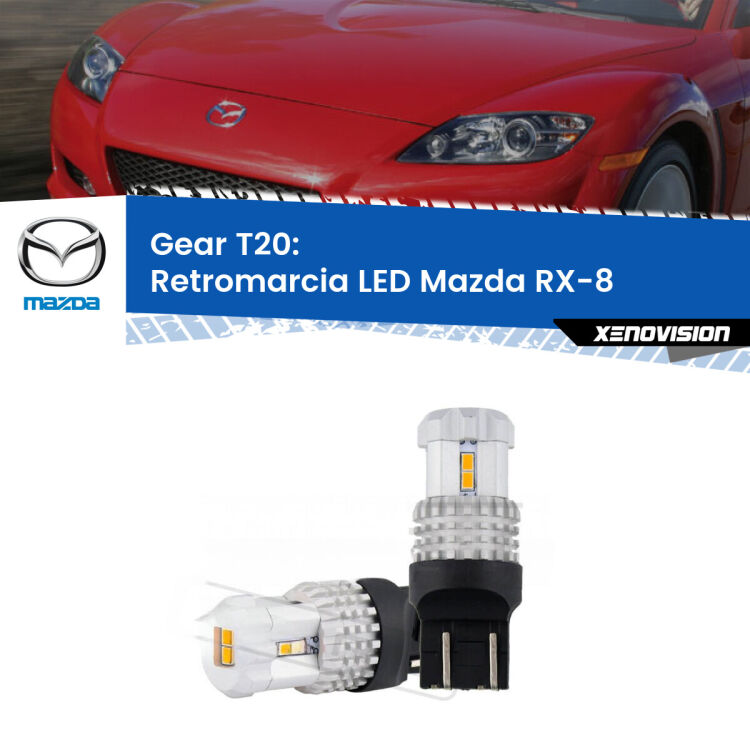 <strong>LED T20 </strong><strong>retromarcia</strong> <strong>Mazda</strong> <strong>RX-8 </strong> 2003 - 2012. Coppia LED effetto Stealth, ottima resa in ogni direzione, Qualità Massima.