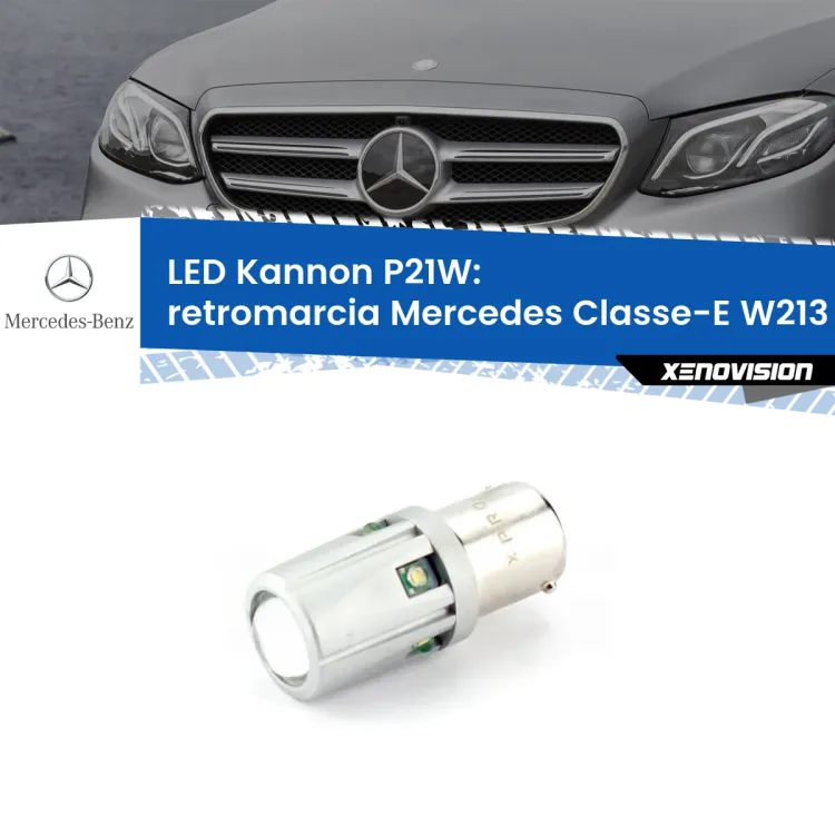 <strong>LED per Retromarcia Mercedes Classe-E W213 2016 - 2018.</strong>Lampadina P21W con una poderosa illuminazione frontale rafforzata da 5 potenti chip laterali.