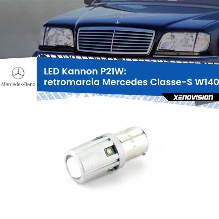 <strong>LED per Retromarcia Mercedes Classe-S W140 1991 - 1998.</strong>Lampadina P21W con una poderosa illuminazione frontale rafforzata da 5 potenti chip laterali.