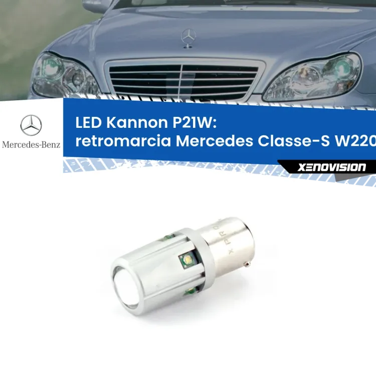 <strong>LED per Retromarcia Mercedes Classe-S W220 1998 - 2005.</strong>Lampadina P21W con una poderosa illuminazione frontale rafforzata da 5 potenti chip laterali.