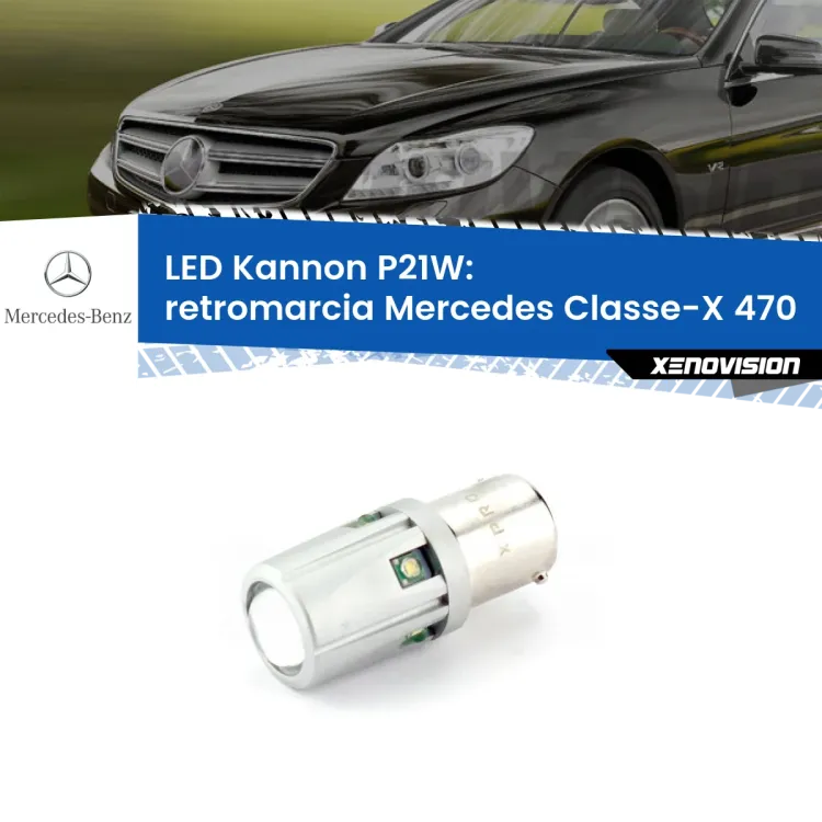 <strong>LED per Retromarcia Mercedes Classe-X 470 2017 in poi.</strong>Lampadina P21W con una poderosa illuminazione frontale rafforzata da 5 potenti chip laterali.