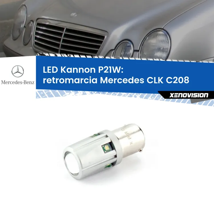 <strong>LED per Retromarcia Mercedes CLK C208 1997 - 2002.</strong>Lampadina P21W con una poderosa illuminazione frontale rafforzata da 5 potenti chip laterali.