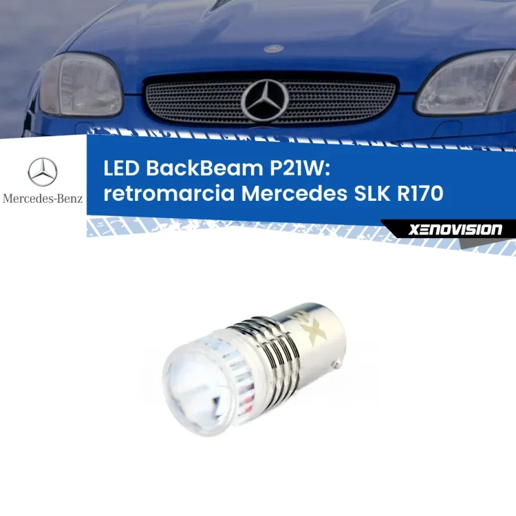 <strong>Retromarcia LED per Mercedes SLK</strong> R170 1996 - 2004. Lampada <strong>P21W</strong> canbus. Illumina a giorno con questo straordinario cannone LED a luminosità estrema.