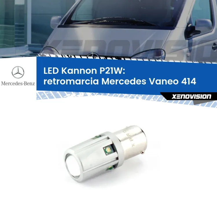 <strong>LED per Retromarcia Mercedes Vaneo 414 2002 - 2005.</strong>Lampadina P21W con una poderosa illuminazione frontale rafforzata da 5 potenti chip laterali.