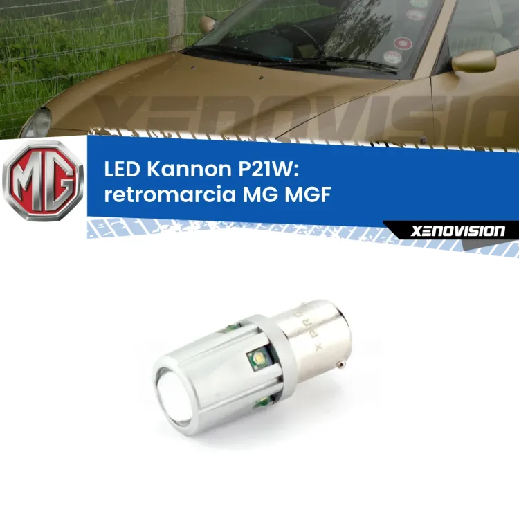 <strong>LED per Retromarcia MG MGF  1995 - 2002.</strong>Lampadina P21W con una poderosa illuminazione frontale rafforzata da 5 potenti chip laterali.