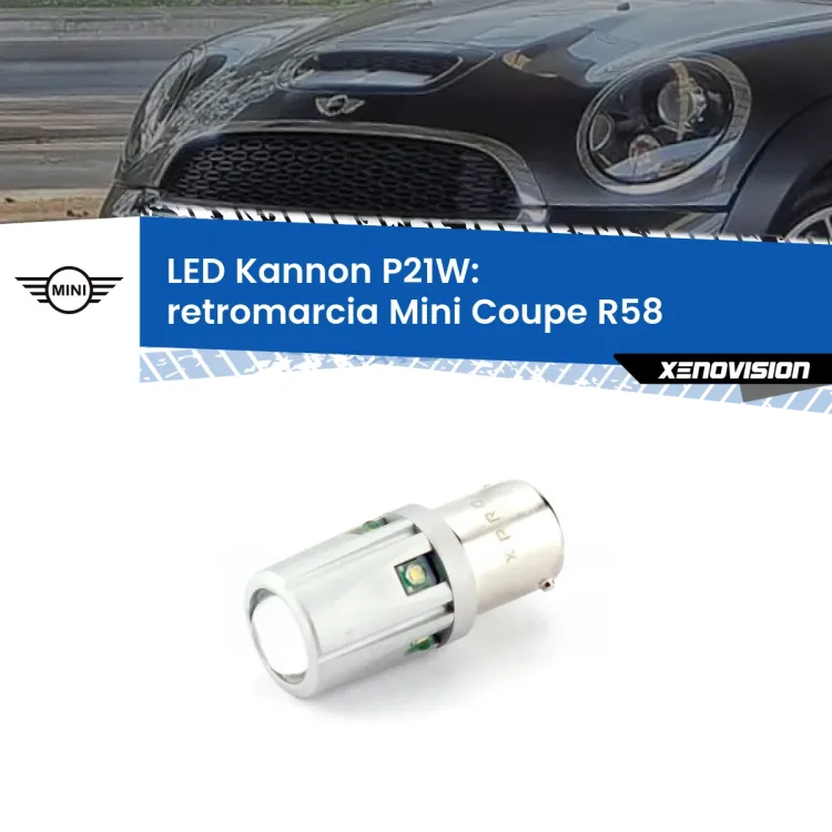 <strong>LED per Retromarcia Mini Coupe R58 2011 - 2010.</strong>Lampadina P21W con una poderosa illuminazione frontale rafforzata da 5 potenti chip laterali.