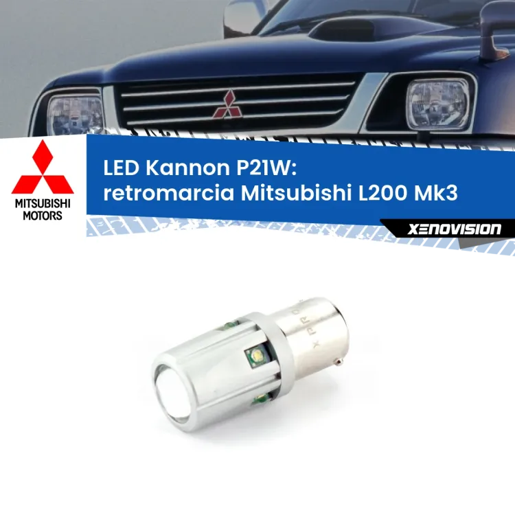 <strong>LED per Retromarcia Mitsubishi L200 Mk3 1996 - 2005.</strong>Lampadina P21W con una poderosa illuminazione frontale rafforzata da 5 potenti chip laterali.