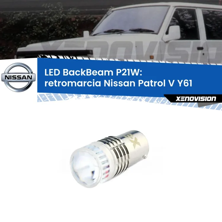 <strong>Retromarcia LED per Nissan Patrol V</strong> Y61 1997 - 2009. Lampada <strong>P21W</strong> canbus. Illumina a giorno con questo straordinario cannone LED a luminosità estrema.