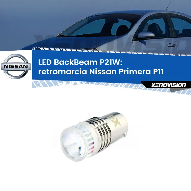 <strong>Retromarcia LED per Nissan Primera</strong> P11 1996 - 2001. Lampada <strong>P21W</strong> canbus. Illumina a giorno con questo straordinario cannone LED a luminosità estrema.