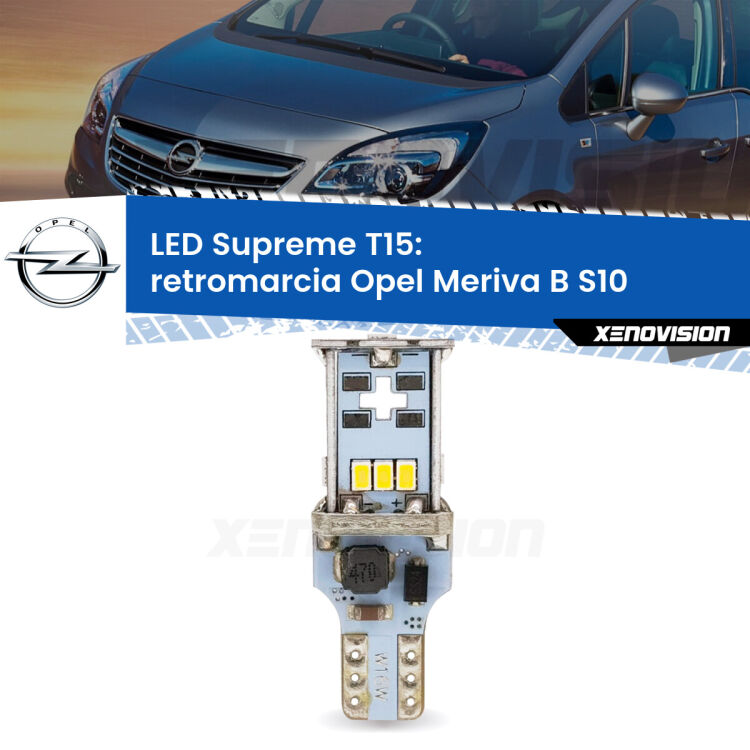 <strong>LED retromarcia per Opel Meriva B</strong> S10 2010 - 2017. 15 Chip CREE 3535, sviluppa un'incredibile potenza. Qualità Massima. Oltre 6W reali di pura potenza.