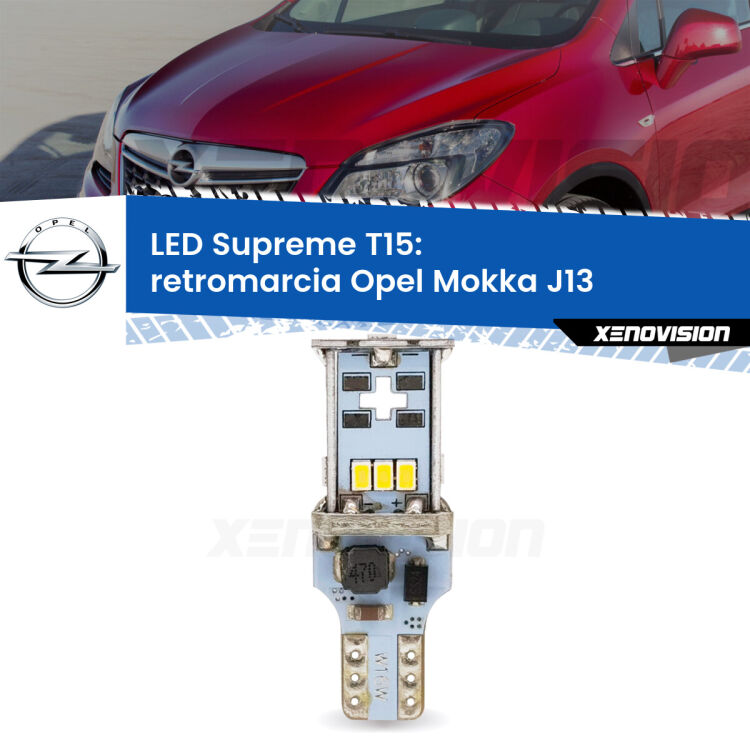 <strong>LED retromarcia per Opel Mokka</strong> J13 2012 - 2019. 15 Chip CREE 3535, sviluppa un'incredibile potenza. Qualità Massima. Oltre 6W reali di pura potenza.