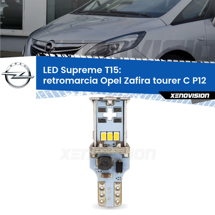 <strong>LED retromarcia per Opel Zafira tourer C</strong> P12 2011 - 2019. 15 Chip CREE 3535, sviluppa un'incredibile potenza. Qualità Massima. Oltre 6W reali di pura potenza.