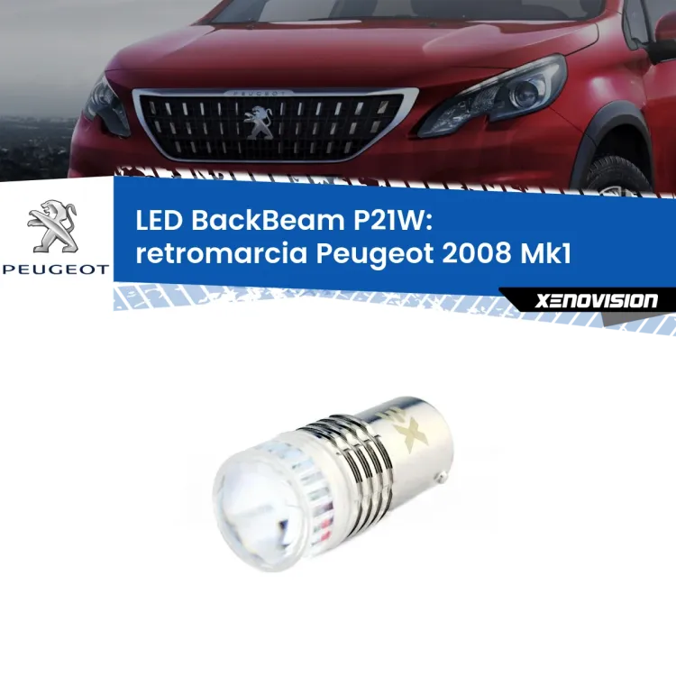 <strong>Retromarcia LED per Peugeot 2008</strong> Mk1 2013 - 2018. Lampada <strong>P21W</strong> canbus. Illumina a giorno con questo straordinario cannone LED a luminosità estrema.