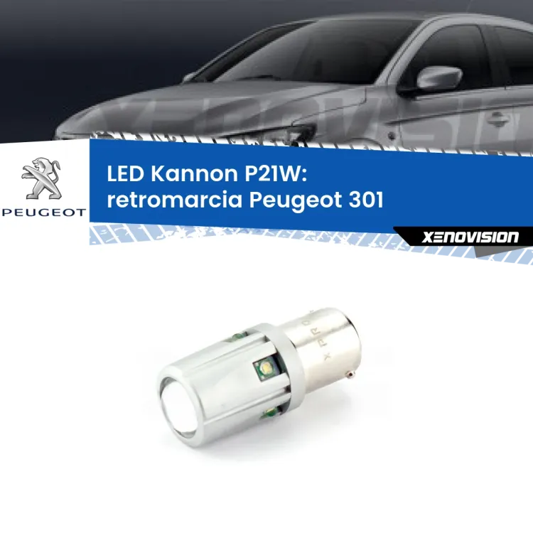 <strong>LED per Retromarcia Peugeot 301  2012 - 2017.</strong>Lampadina P21W con una poderosa illuminazione frontale rafforzata da 5 potenti chip laterali.