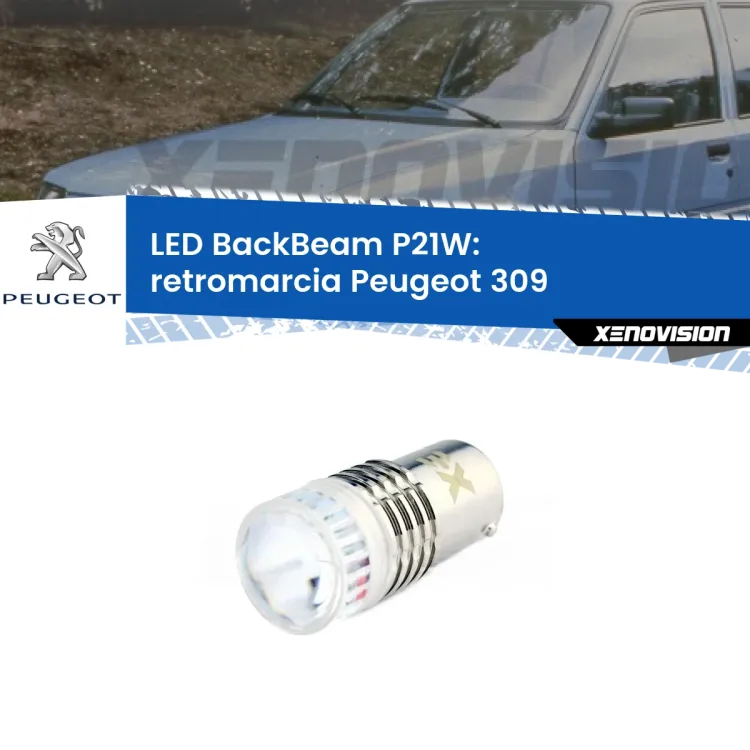 <strong>Retromarcia LED per Peugeot 309</strong>  1989 - 1993. Lampada <strong>P21W</strong> canbus. Illumina a giorno con questo straordinario cannone LED a luminosità estrema.