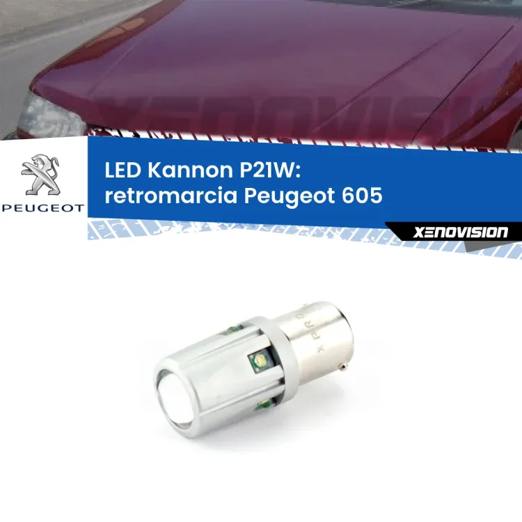 <strong>LED per Retromarcia Peugeot 605  1989 - 1999.</strong>Lampadina P21W con una poderosa illuminazione frontale rafforzata da 5 potenti chip laterali.