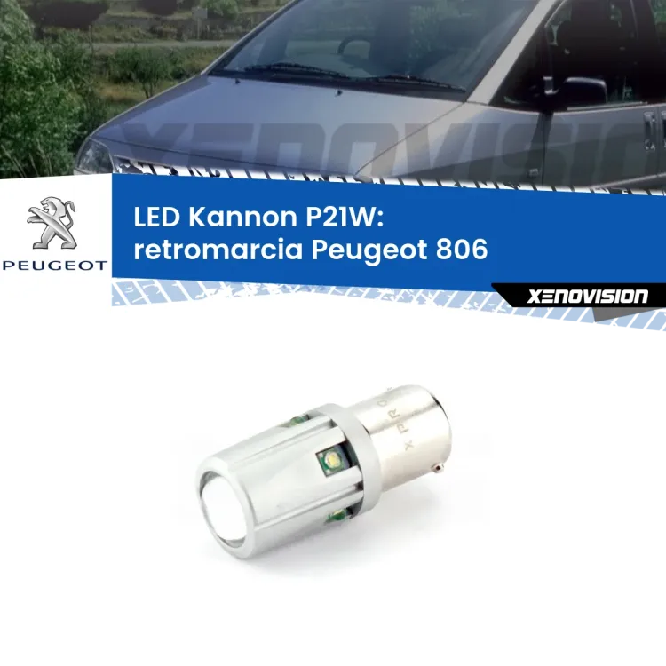 <strong>LED per Retromarcia Peugeot 806  1994 - 2002.</strong>Lampadina P21W con una poderosa illuminazione frontale rafforzata da 5 potenti chip laterali.