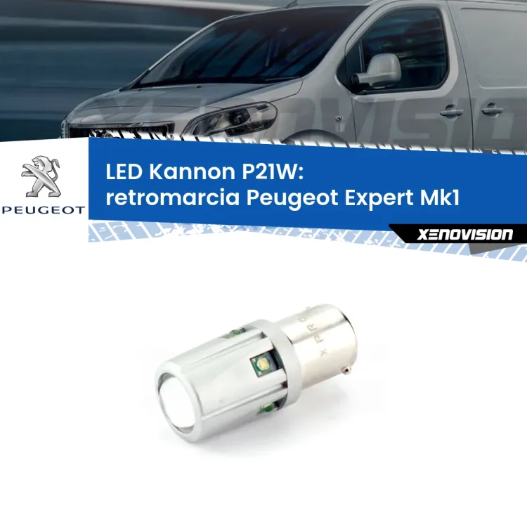 <strong>LED per Retromarcia Peugeot Expert Mk1 1996 - 2006.</strong>Lampadina P21W con una poderosa illuminazione frontale rafforzata da 5 potenti chip laterali.