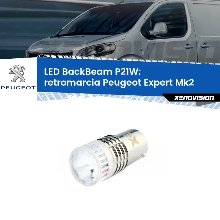 <strong>Retromarcia LED per Peugeot Expert</strong> Mk2 2007 - 2015. Lampada <strong>P21W</strong> canbus. Illumina a giorno con questo straordinario cannone LED a luminosità estrema.