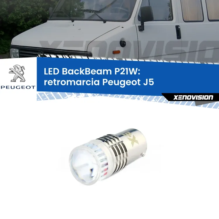 <strong>Retromarcia LED per Peugeot J5</strong>  1990 - 1994. Lampada <strong>P21W</strong> canbus. Illumina a giorno con questo straordinario cannone LED a luminosità estrema.