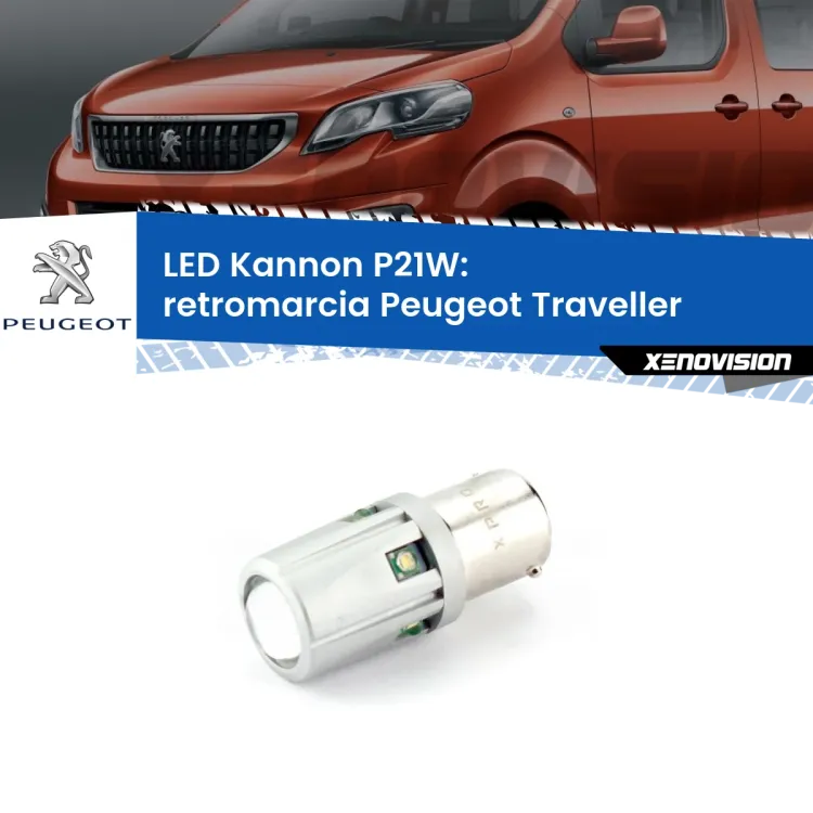 <strong>LED per Retromarcia Peugeot Traveller  2016 in poi.</strong>Lampadina P21W con una poderosa illuminazione frontale rafforzata da 5 potenti chip laterali.