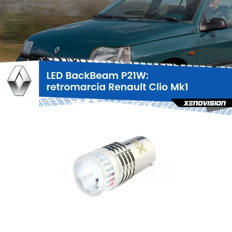 <strong>Retromarcia LED per Renault Clio</strong> Mk1 1990 - 1998. Lampada <strong>P21W</strong> canbus. Illumina a giorno con questo straordinario cannone LED a luminosità estrema.