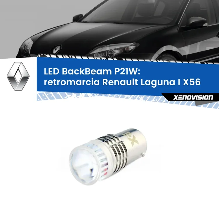 <strong>Retromarcia LED per Renault Laguna I</strong> X56 1993 - 1999. Lampada <strong>P21W</strong> canbus. Illumina a giorno con questo straordinario cannone LED a luminosità estrema.