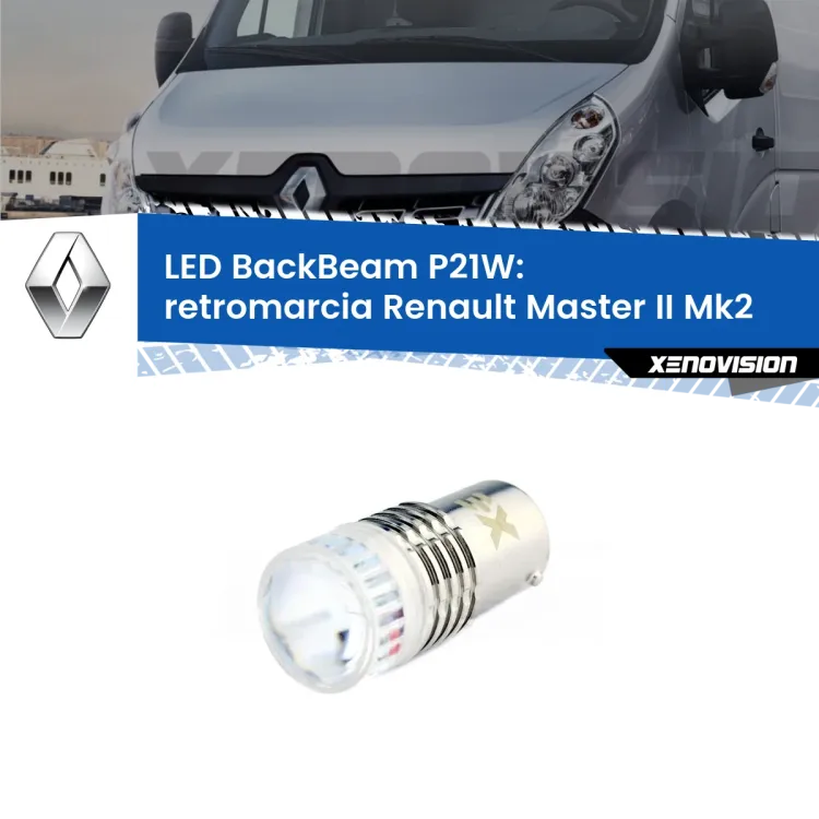 <strong>Retromarcia LED per Renault Master II</strong> Mk2 1998 - 2009. Lampada <strong>P21W</strong> canbus. Illumina a giorno con questo straordinario cannone LED a luminosità estrema.