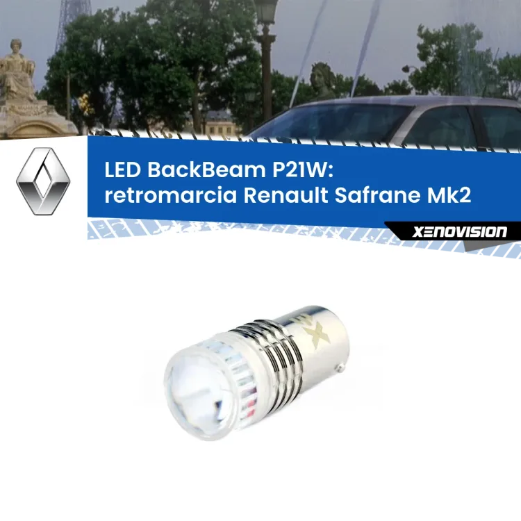 <strong>Retromarcia LED per Renault Safrane</strong> Mk2 1996 - 2000. Lampada <strong>P21W</strong> canbus. Illumina a giorno con questo straordinario cannone LED a luminosità estrema.