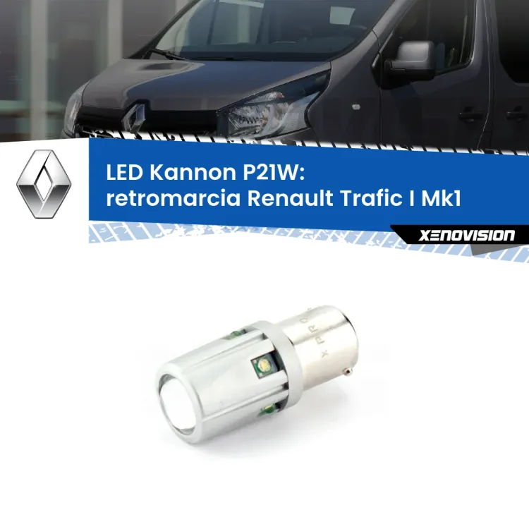 <strong>LED per Retromarcia Renault Trafic I Mk1 1980 - 2000.</strong>Lampadina P21W con una poderosa illuminazione frontale rafforzata da 5 potenti chip laterali.