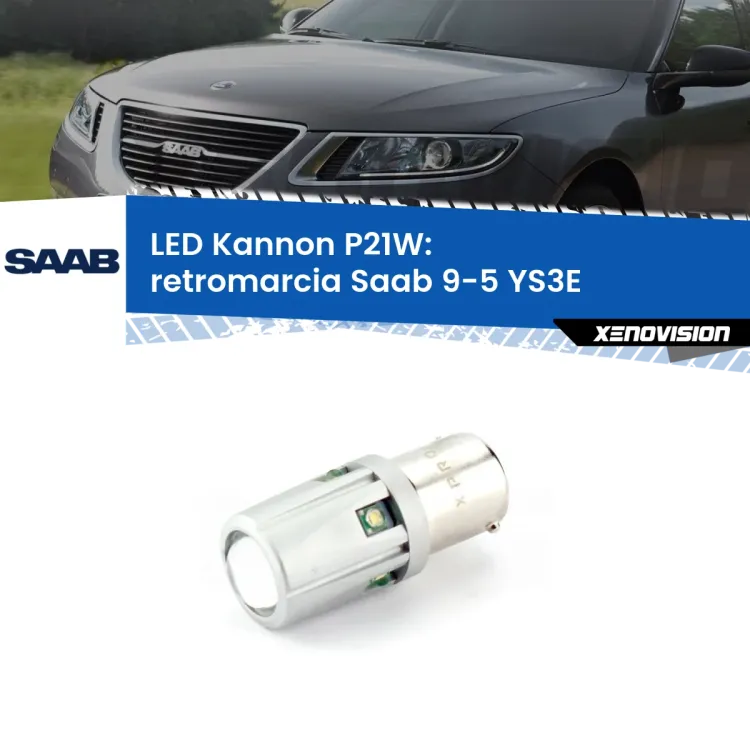 <strong>LED per Retromarcia Saab 9-5 YS3E 1997 - 2010.</strong>Lampadina P21W con una poderosa illuminazione frontale rafforzata da 5 potenti chip laterali.